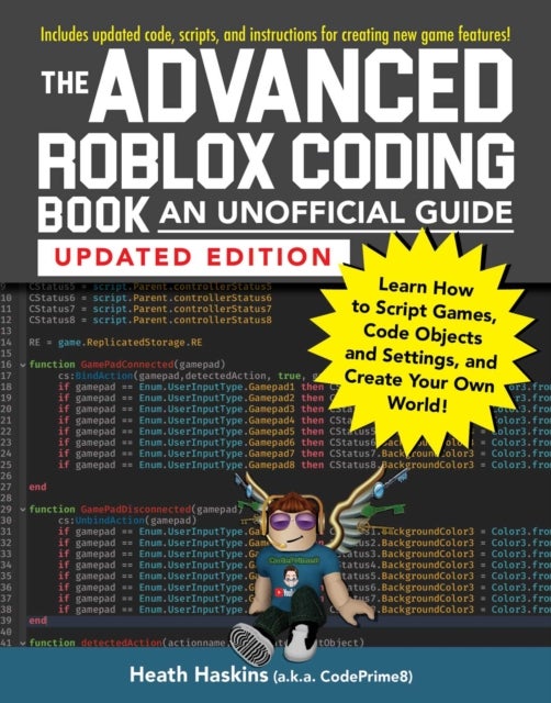 The Advanced Roblox Coding Book: An Unofficial Guide, Updated Edition