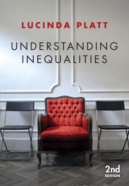 Understanding Inequalities - Stratification and Difference