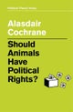 Should Animals Have Political Rights?