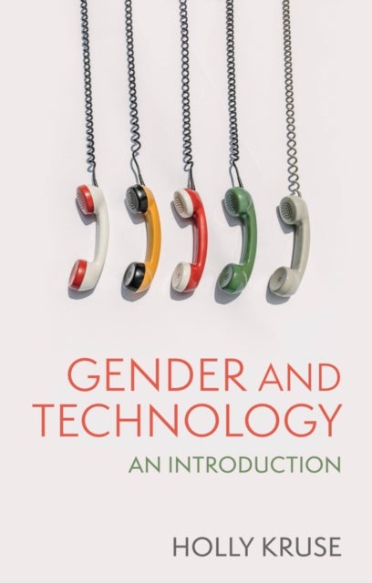 Gender and Technology - An Introduction