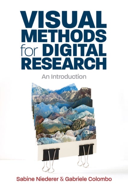 Visual Methods for Digital Research - An Introduction
