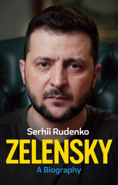 Zelensky - A Biography