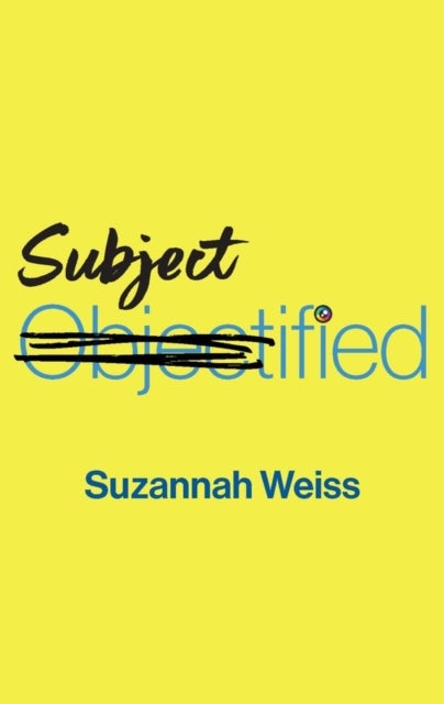 Subjectified - Becoming a Sexual Subject