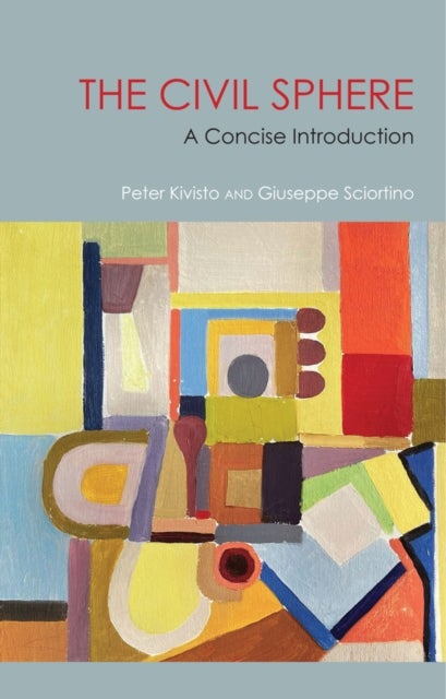 The Civil Sphere - A Concise Introduction