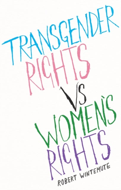 Transgender Rights vs Women's Rights - From Conflicts to Co-existence