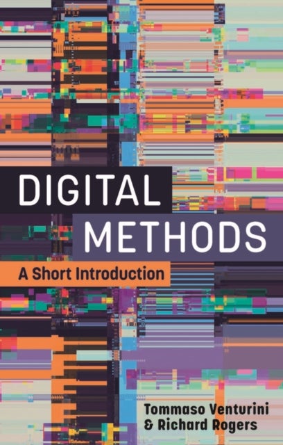 Digital Methods - A Short Introduction