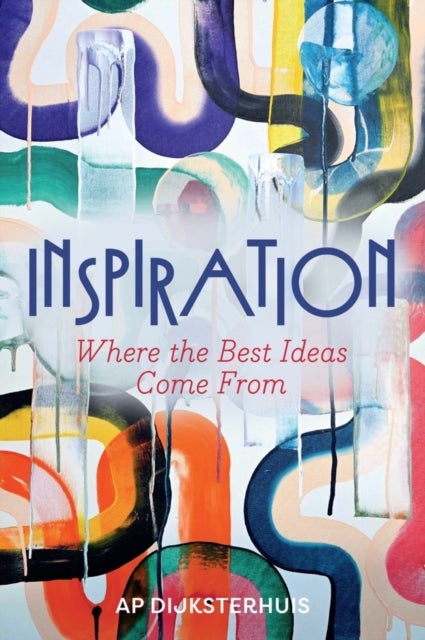 Inspiration - Where the Best Ideas Come From