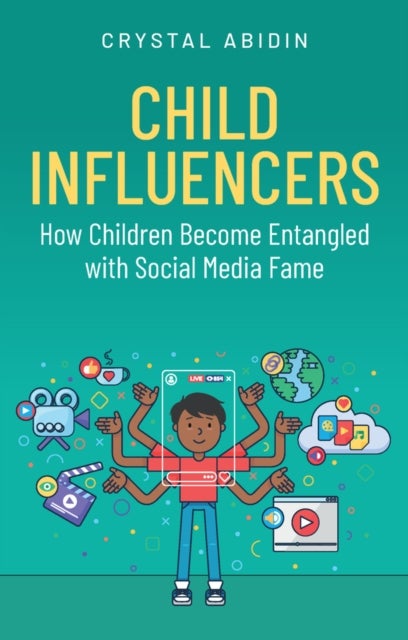Child Influencers - How Children Become Entangled with Social Media Fame