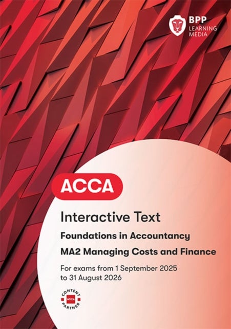 FIA Managing Costs and Finances MA2 - Interactive Text