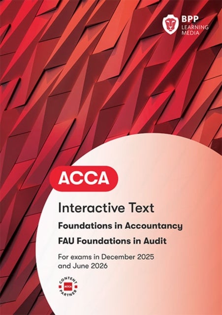 FIA Foundations in Audit (International) FAU INT - Interactive Text