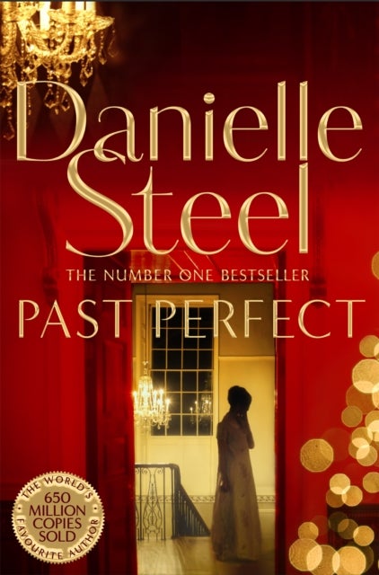 Past Perfect - A Spellbinding Story Of An Unexpected Friendship Spanning A Century