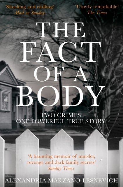 The Fact of a Body - A Gripping True Crime Murder Investigation