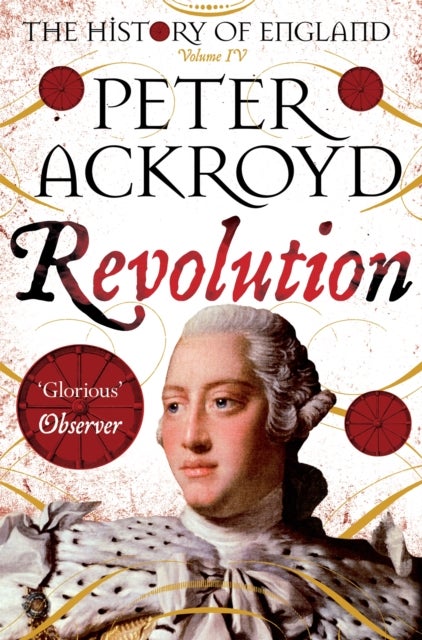 Revolution - The History of England Volume IV