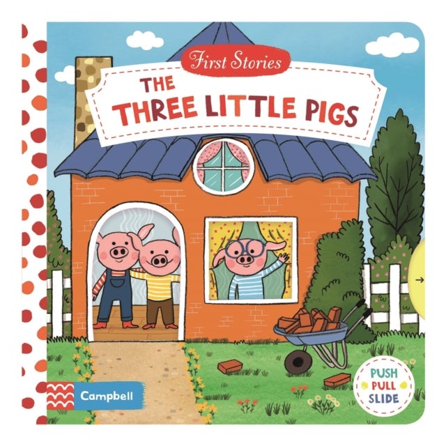 The Three Little Pigs - A Push, Pull, Slide Book