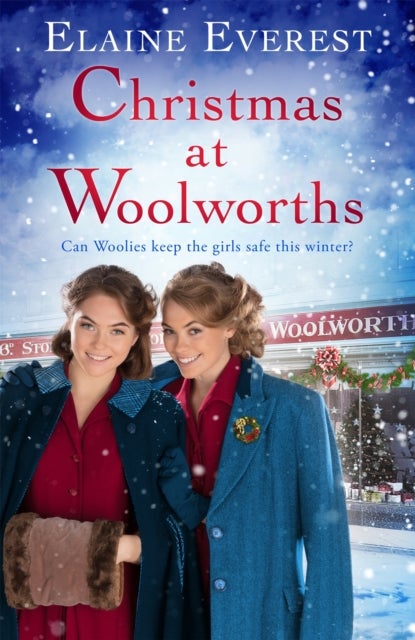 Christmas at Woolworths - The Perfect Festive Historical Fiction to Cosy Up With