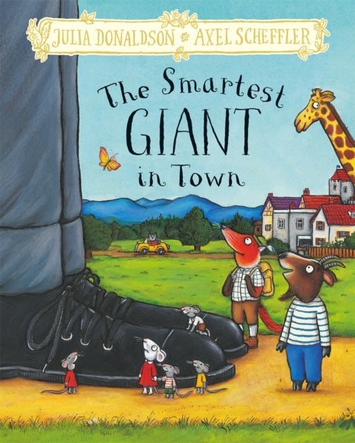 The Smartest Giant in Town - Hardback Gift Edition