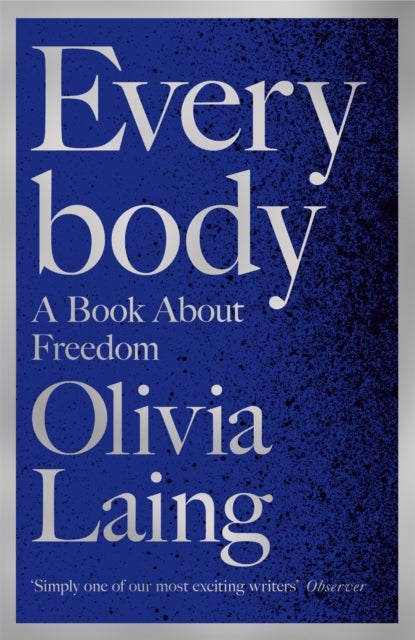 Everybody. A Book About Freedom