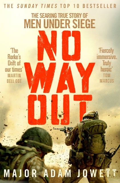 No Way Out - The Searing True Story of Men Under Siege