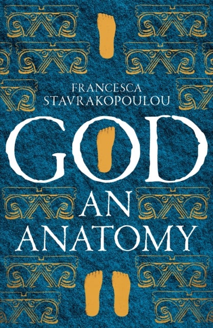 God - An Anatomy - As heard on Radio 4
