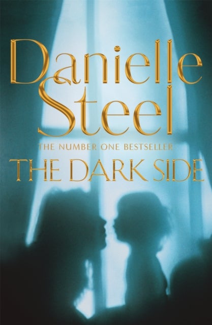 The Dark Side - A compulsive story of motherhood and obsession from the billion copy bestseller