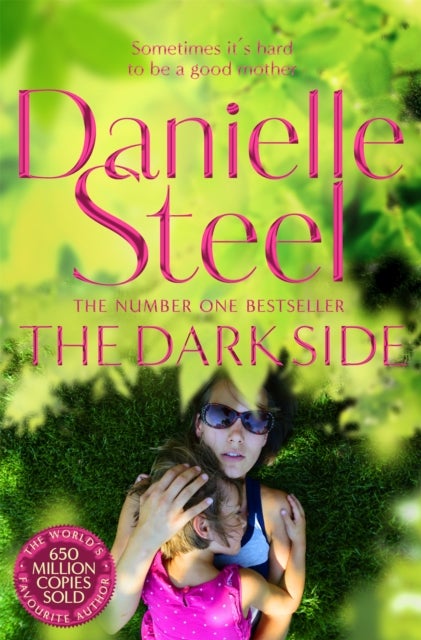 The Dark Side - A Compulsive Story Of Motherhood And Obsession From The Billion Copy Bestseller