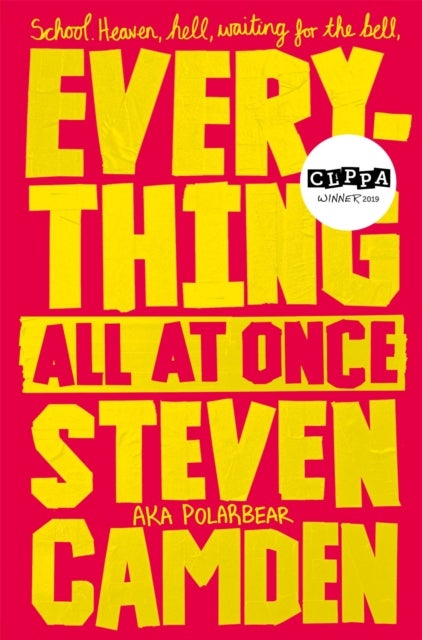 Everything All at Once - A Fabulous Poetry Collection About Life at Secondary School