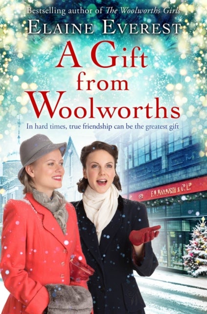 A Gift from Woolworths - A Cosy Christmas Historical Fiction Novel