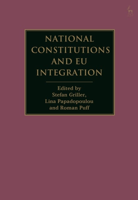 National Constitutions and EU Integration