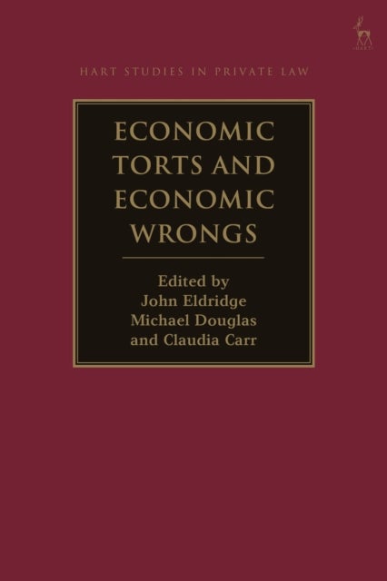 Economic Torts and Economic Wrongs