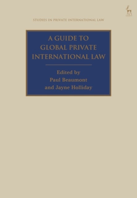 A Guide to Global Private International Law