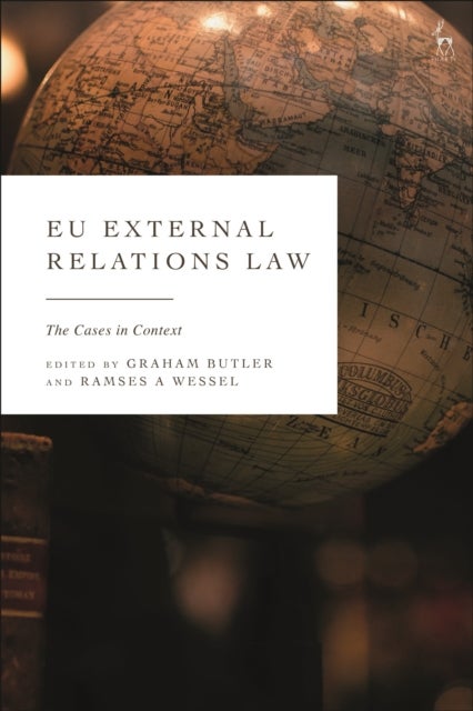 EU External Relations Law - The Cases in Context