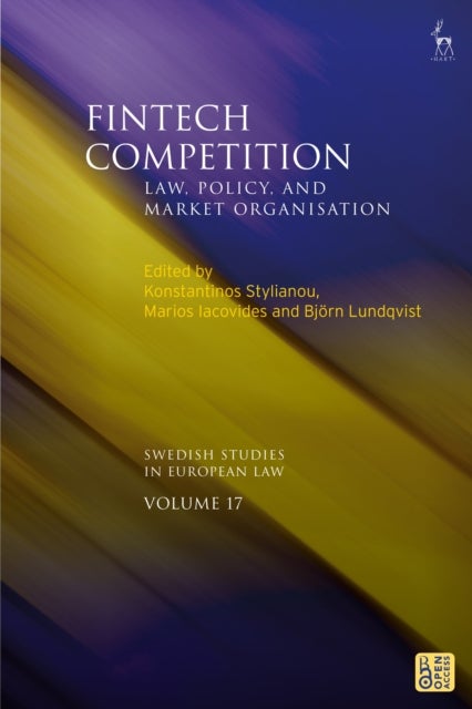 Fintech Competition - Law, Policy, and Market Organisation