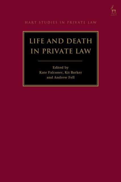 Life and Death in Private Law