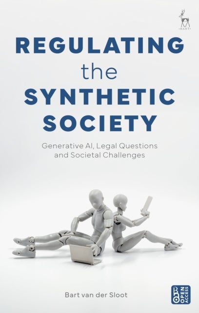 Regulating the Synthetic Society - Generative AI, Legal Questions, and Societal Challenges