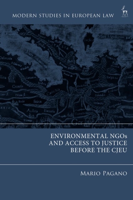 Environmental NGOs and Access to Justice before the CJEU