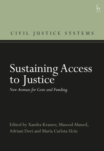 Sustaining Access to Justice - New Avenues for Costs and Funding