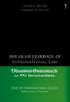 The Irish Yearbook of International Law, Volume 16, 2021-2022