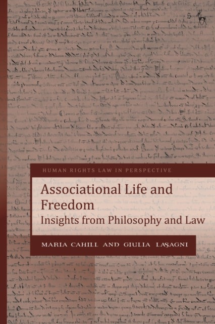 Associational Life and Freedom - Insights from Philosophy and Law