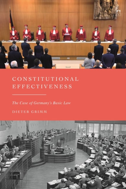 Constitutional Effectiveness - The Case of Germany's Basic Law