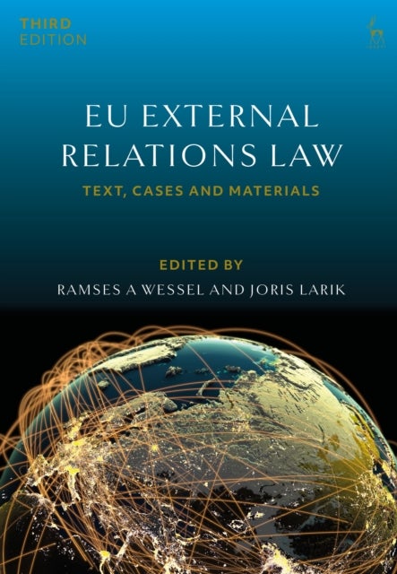 EU External Relations Law - Text, Cases and Materials