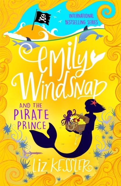Emily Windsnap and the Pirate Prince - Book 8