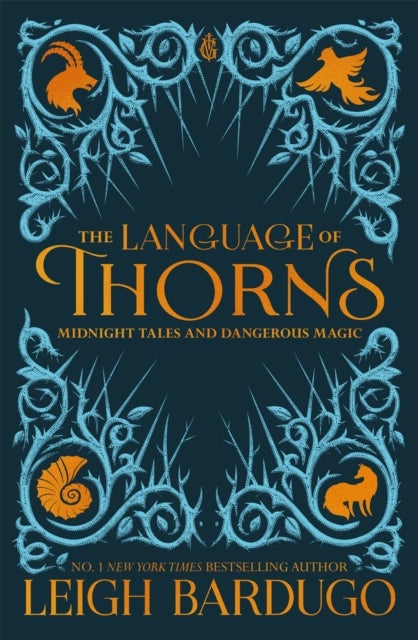 The Language of Thorns - Midnight Tales and Dangerous Magic