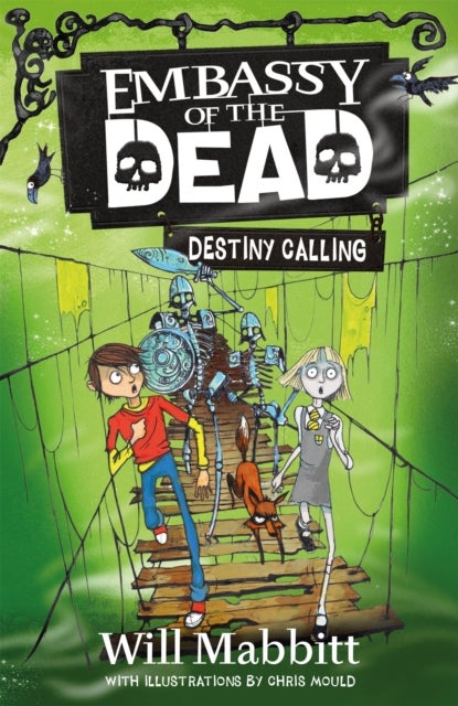 Embassy of the Dead: Destiny Calling - Book 3