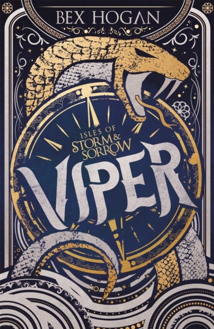 Isles of Storm and Sorrow: Viper - Book 1 in the thrilling YA fantasy trilogy set on the high seas