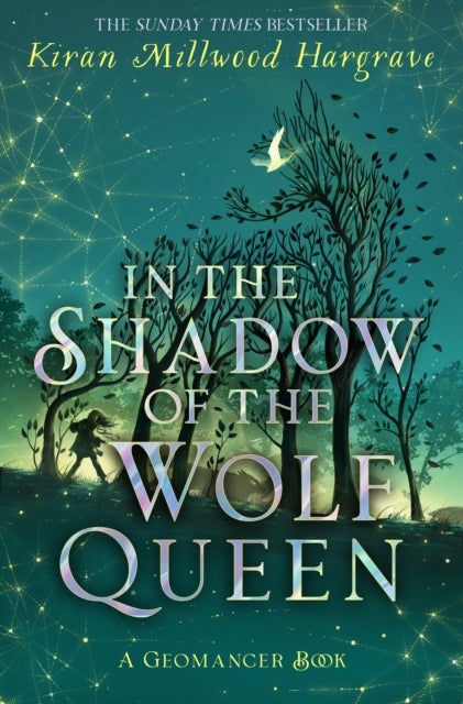 Geomancer: In the Shadow of the Wolf Queen - An epic fantasy adventure from a bestselling author