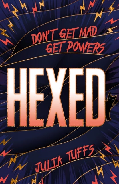 Hexed - Don't Get Mad, Get Powers