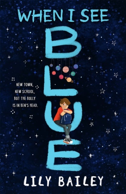 When I See Blue - An inspiring story of OCD, friendship and bravery