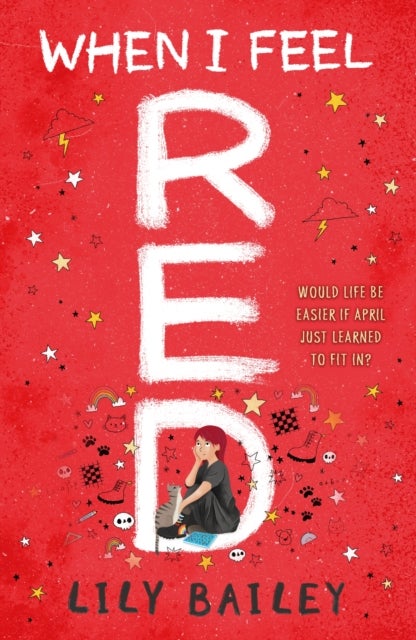When I Feel Red - A powerful story of dyspraxia, identity and finding your place in the world