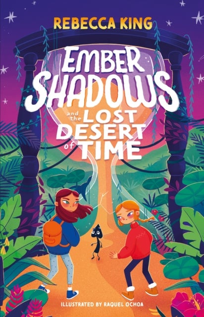 Ember Shadows and the Lost Desert of Time - Book 2