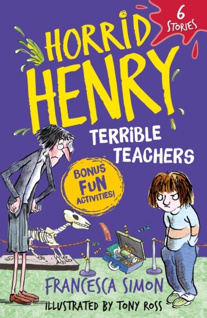 Horrid Henry: Terrible Teachers - 6 Stories